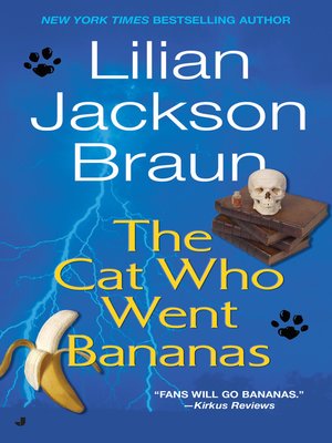 cover image of The Cat Who Went Bananas